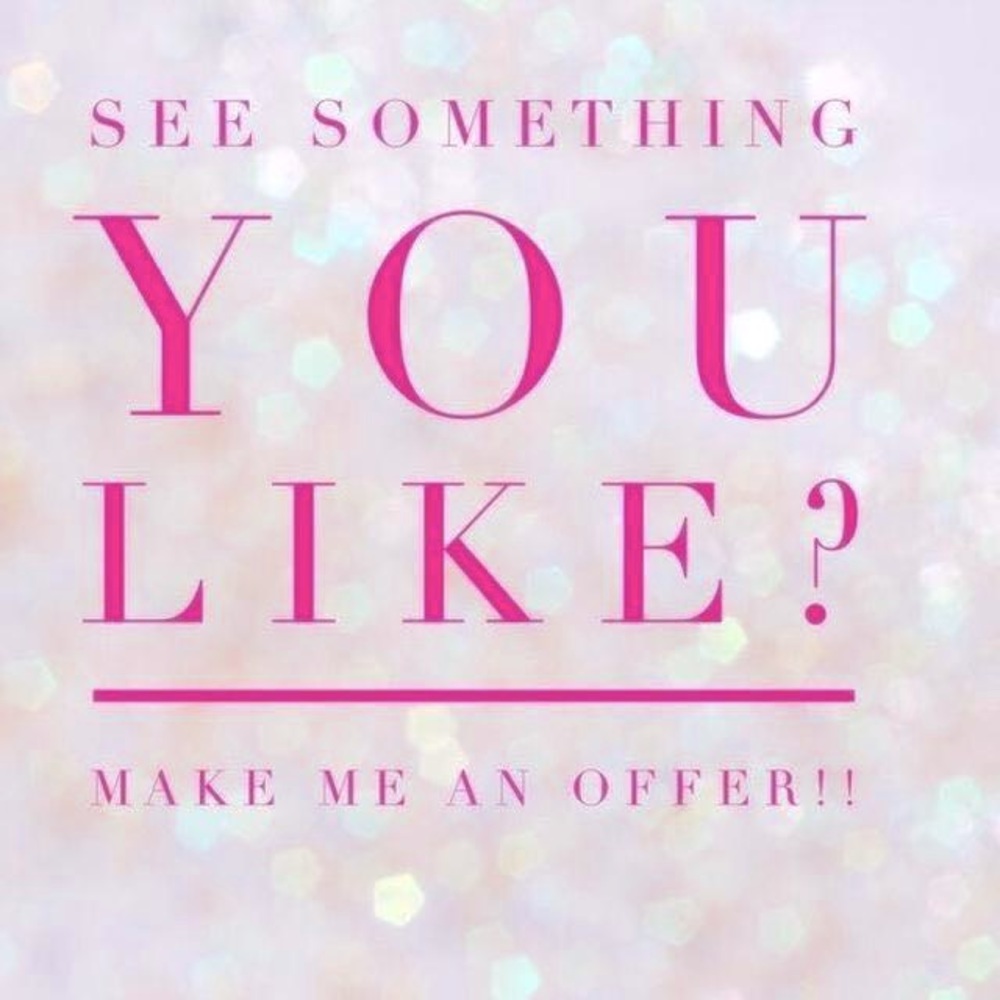 ALL REASONABLE OFFERS ARE CONSIDERED!!